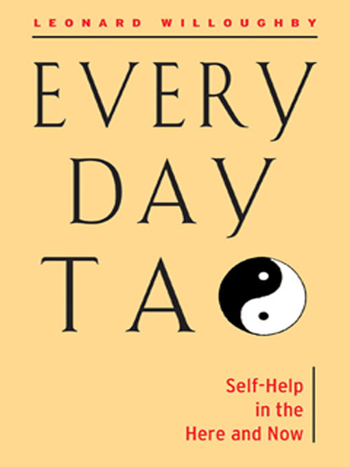 Title details for Every Day Tao by Leonard Willoughby - Available
